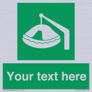 Custom sign Safe condition Davit-launched liferaft